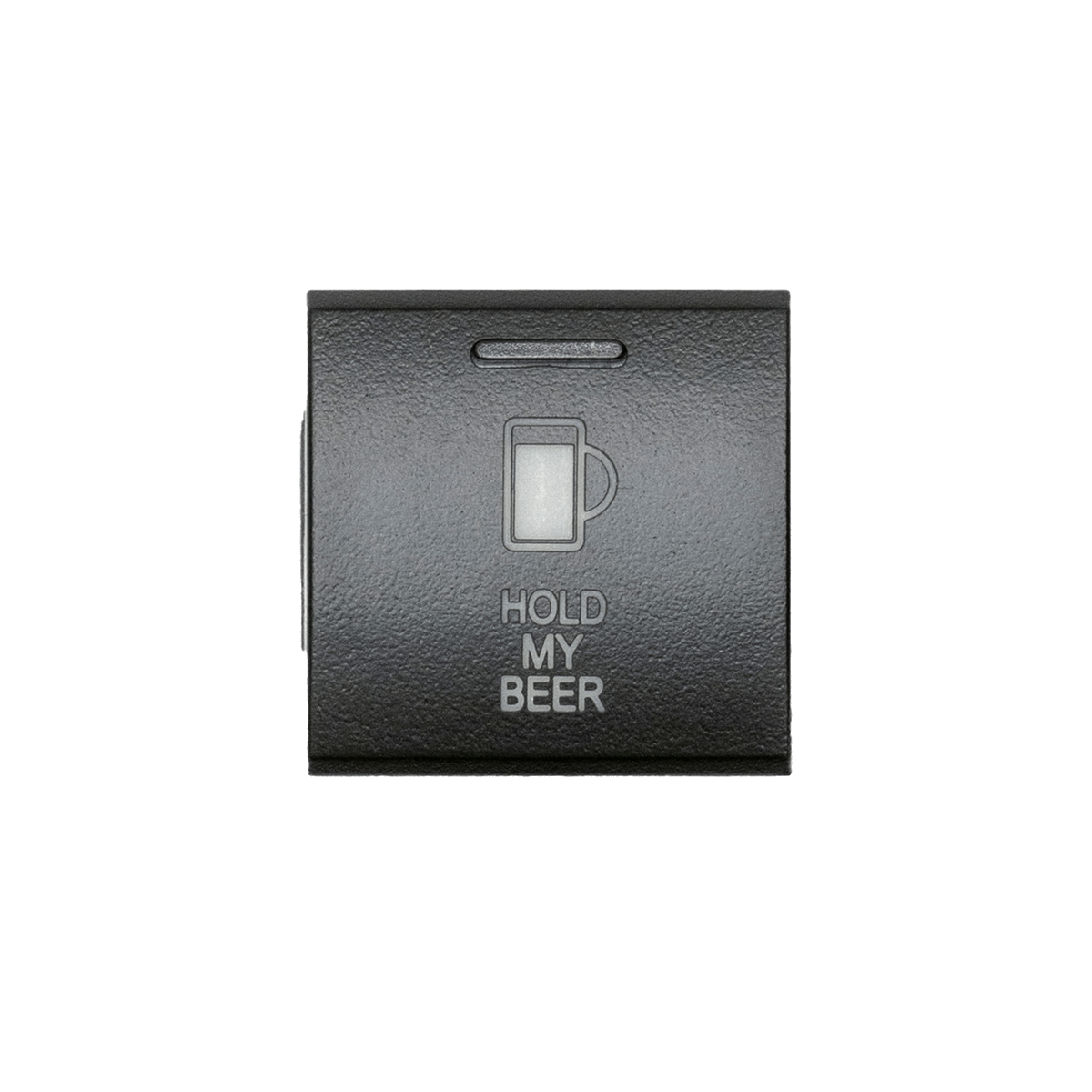 Cali Raised LED Square Toyota OEM Style Hold My Beer Switch - CR4143