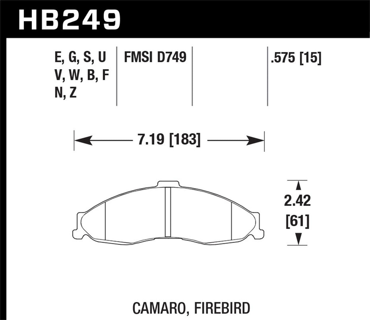 Hawk Street Brake Pads (1998-2002 Camaro,1998-2002 Firebird) - HB249F.575