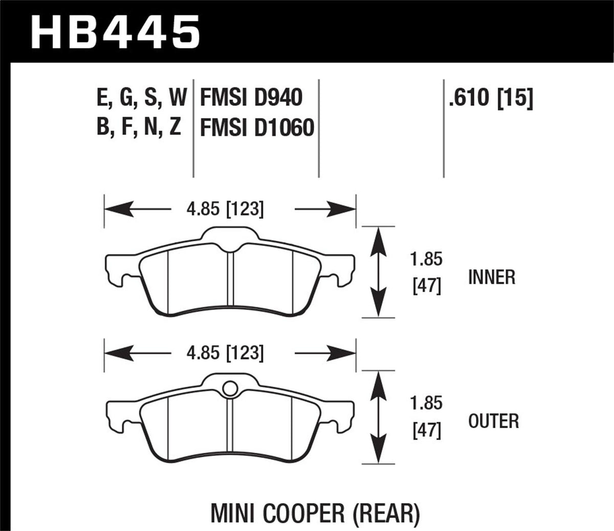Hawk Street Brake Pads (2002-2009 Cooper) - HB445F.610