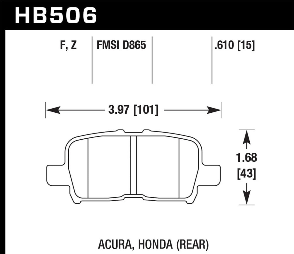 Hawk Street Brake Pads (2003-2006 MDX,2003-2008 Pilot) - HB506F.610