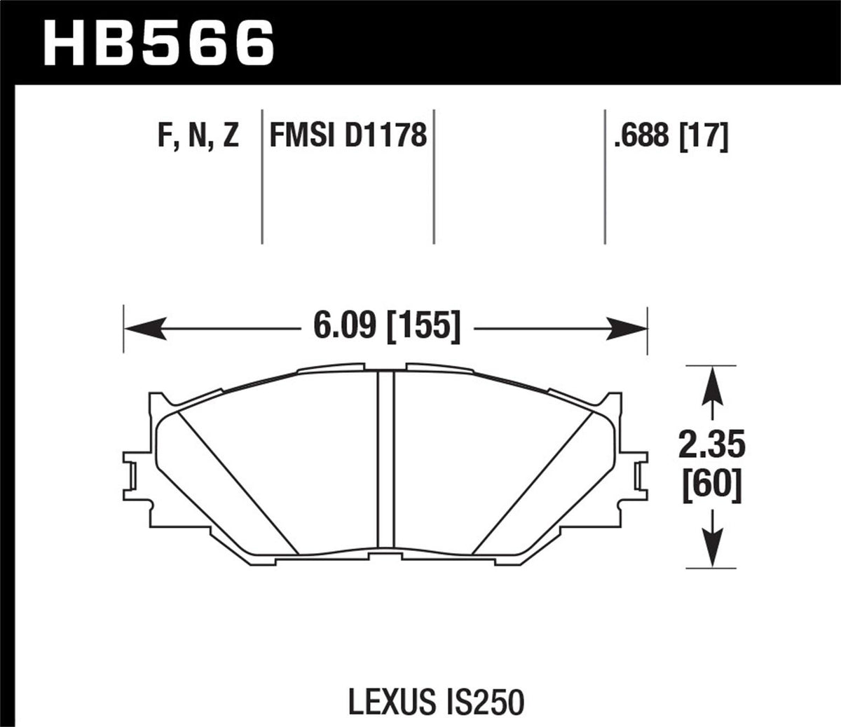 Hawk HP Plus (2006-2015 Lexus IS250) - HB566N.688