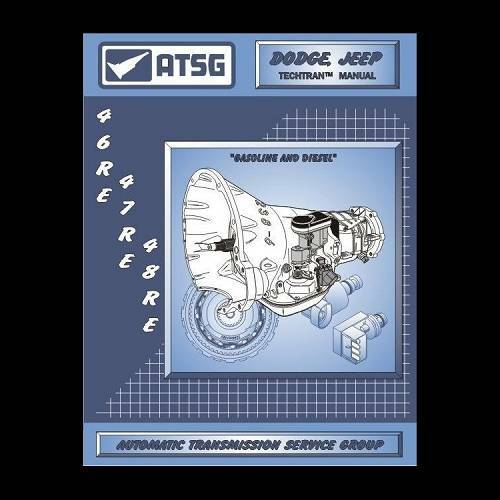 SunCoast Performance 46RE/47RE/48RE ATSG MANUAL - 618-ATSG