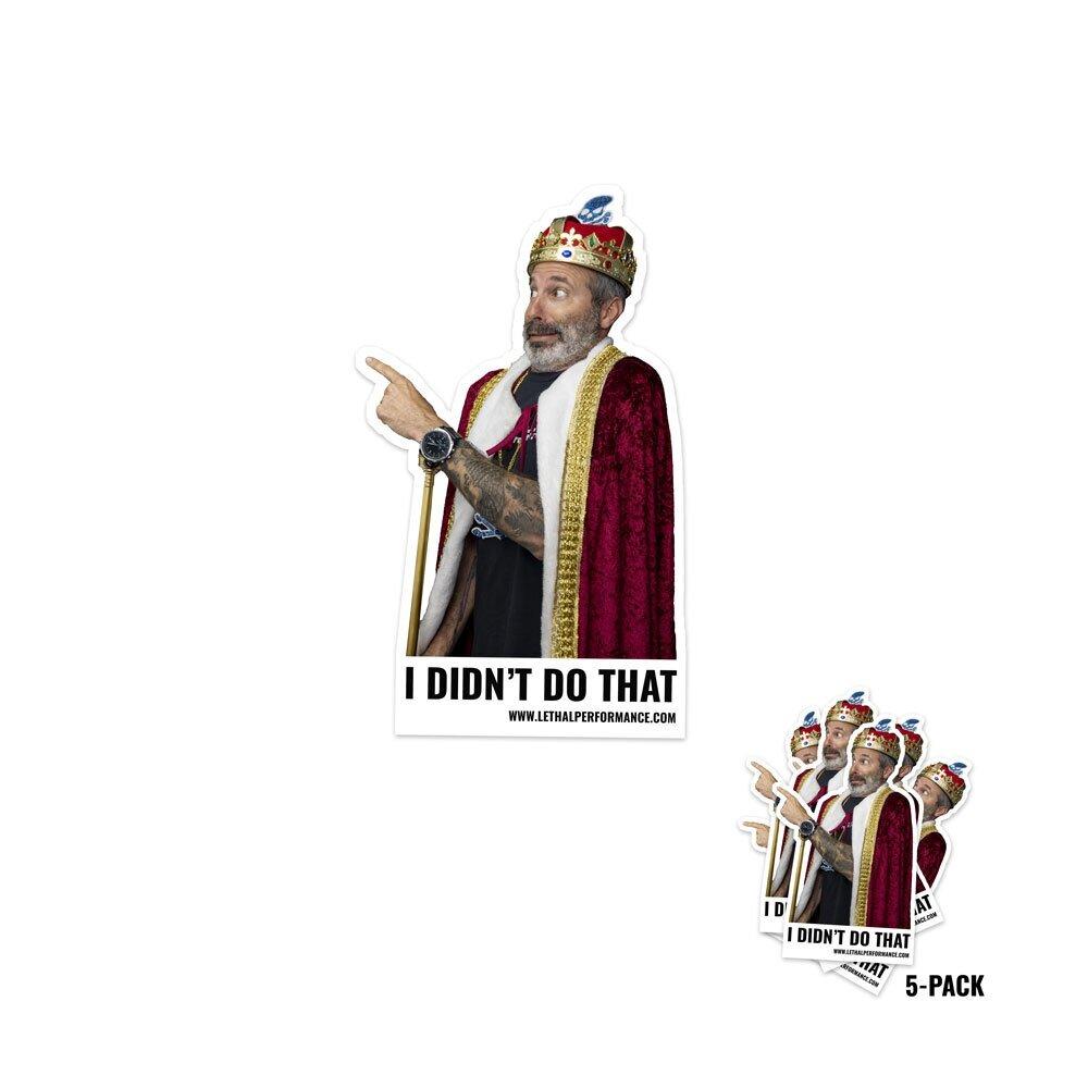 Mustang King "I DIDN'T DO THAT" Sticker - 5-Pack