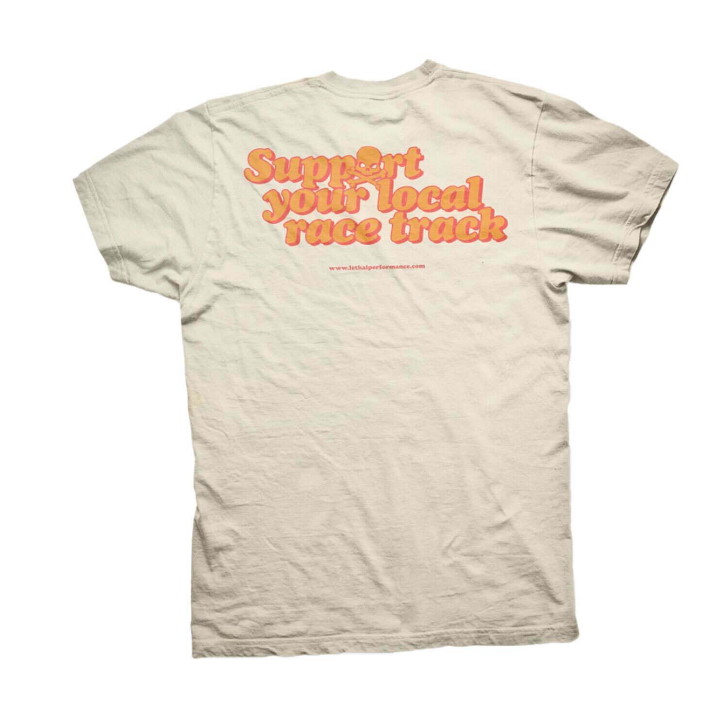 "Support Your Local Racetrack" T-shirt