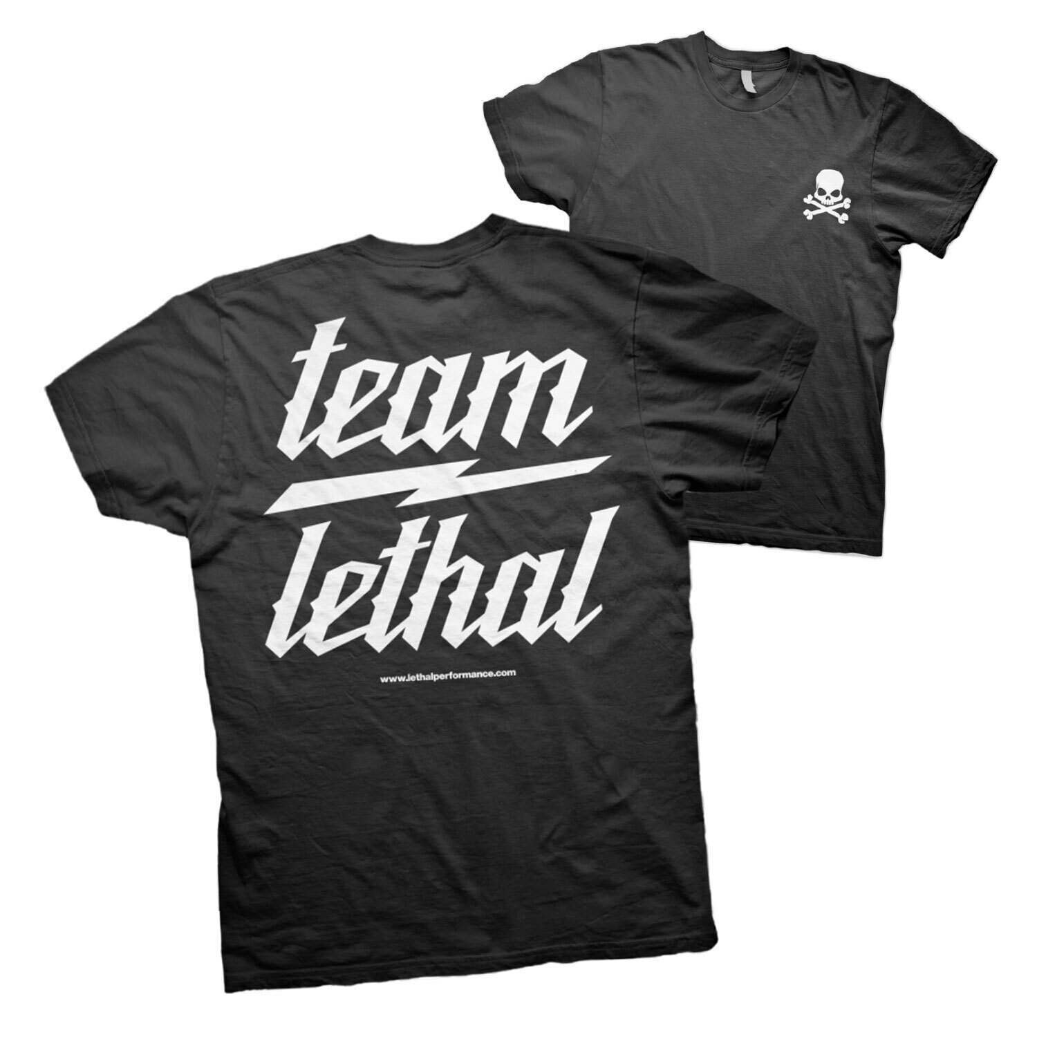 "Team Lethal" T-shirt